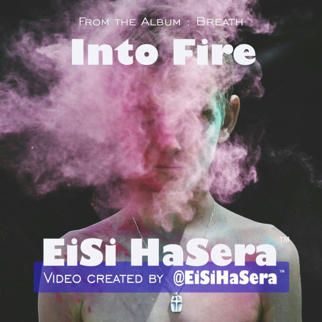 Into Fire