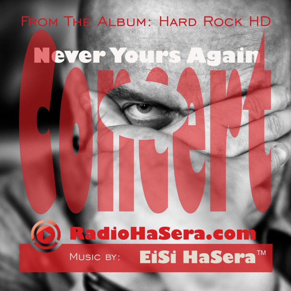 Never yours again - Concert