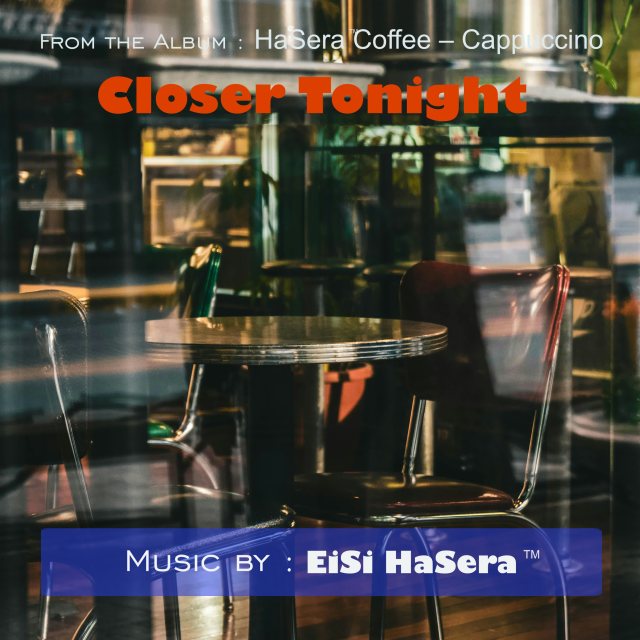 Closer Tonight