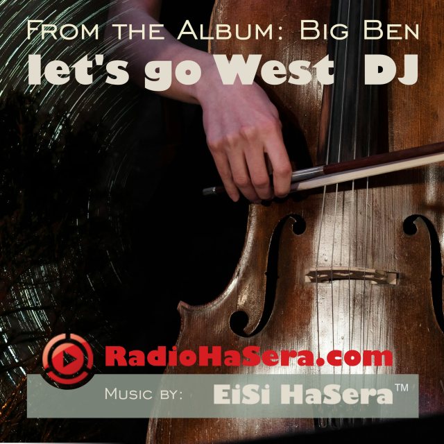 let's go West DJ